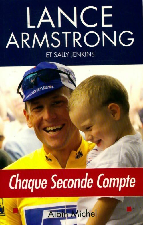 Livrenpoche : Chaque seconde compte - Lance Armstrong - Livre