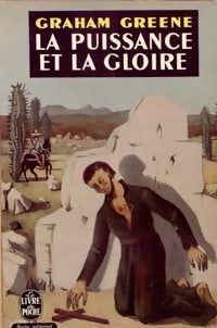 Livrenpoche : La puissance et la gloire - Graham Greene - Livre