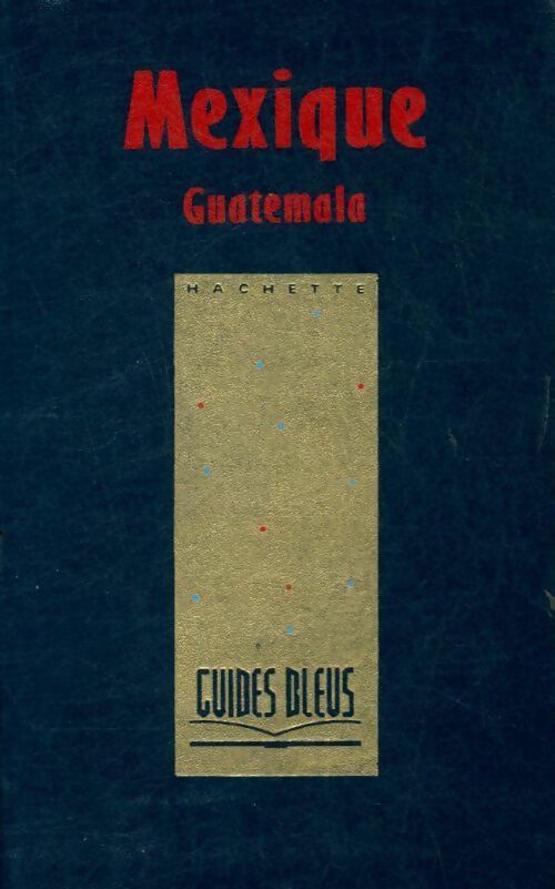 Livrenpoche : Mexique/ Guatemala - Inconnu - Livre