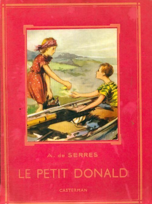 Livrenpoche : Le petit Donald - A De Serres - Livre