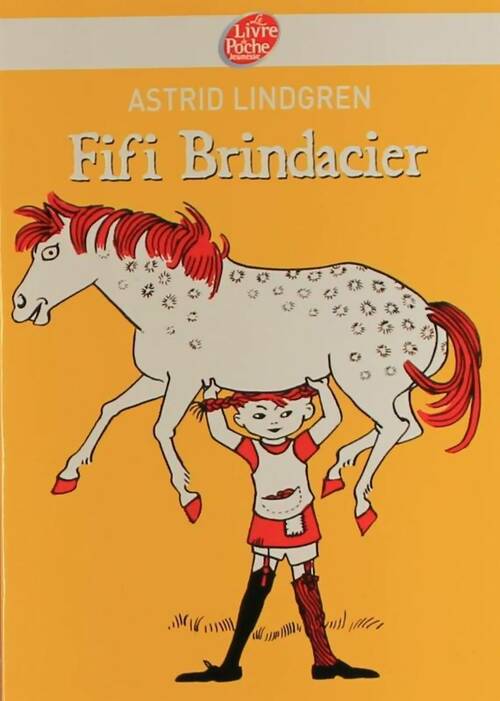 Livrenpoche : Fifi Brindacier - Astrid Lindgren - Livre