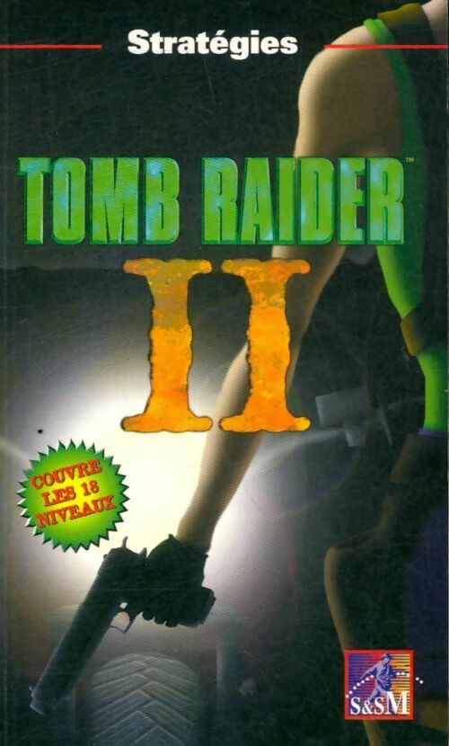 Livrenpoche : Tomb Raider Tome II - Dan Jurgens - Livre