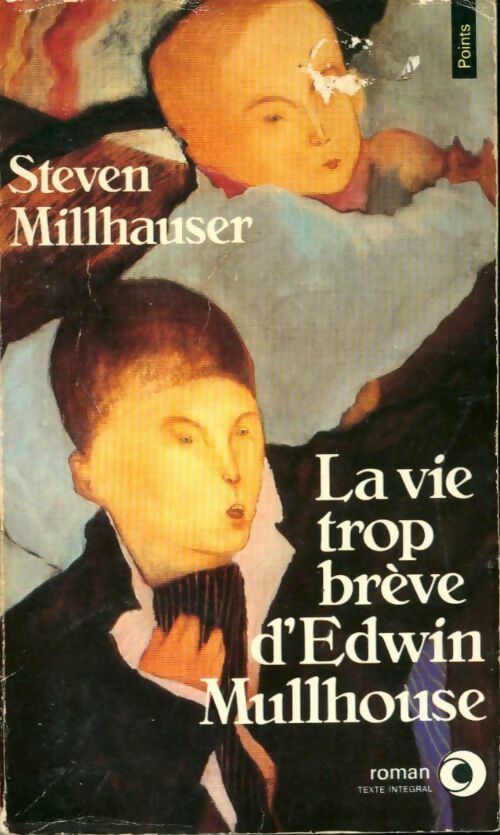 Livrenpoche : La vie trop brève d'Edwin Mullbouse - Steven Millhauser - Livre