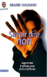 Livrenpoche : Savoir dire non - Marie Haddou - Livre