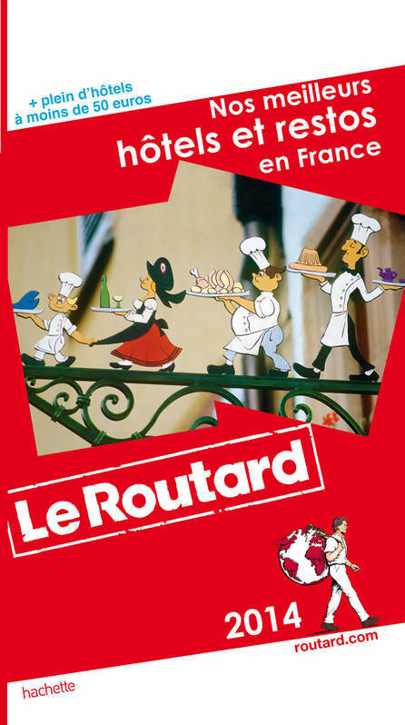 Livrenpoche : Nos meilleurs hôtels et restos en France 2014 - Collectif - Livre