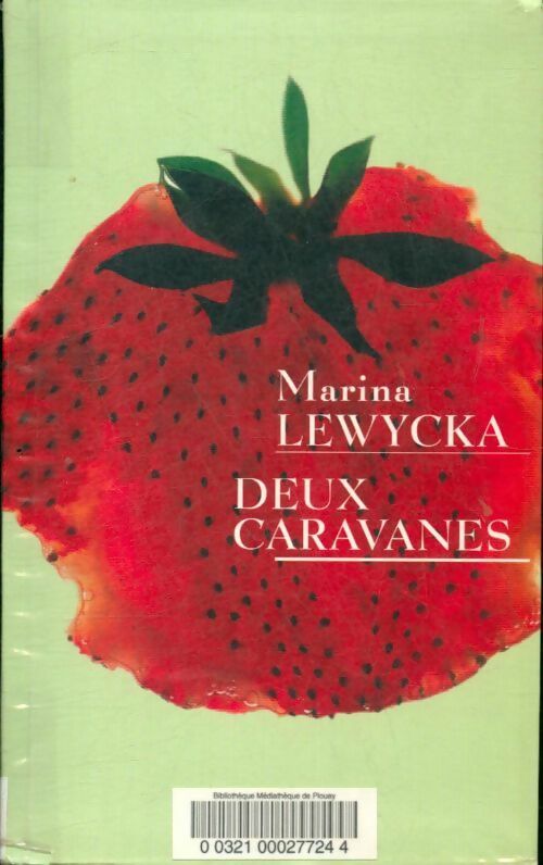 Livrenpoche : Deux caravanes - Marina Lewycka - Livre
