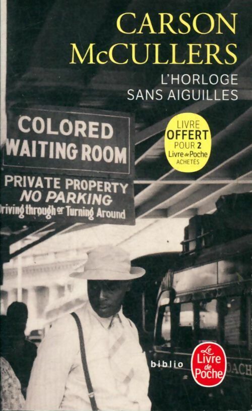 Livrenpoche : L'horloge sans aiguilles - Carson McCullers - Livre