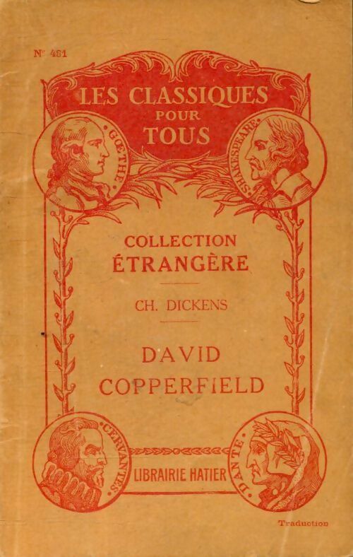 David copperfield (extraits) - Charles Dickens -  Les classiques pour tous - Livre