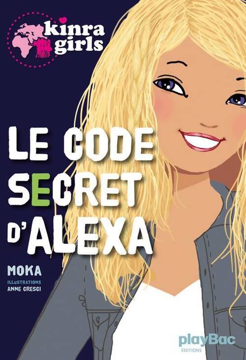 Livrenpoche : Le code secret d'Alexa - Moka - Livre