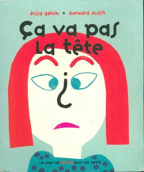 Livrenpoche : Ca va pas la tête - Elisa Gémin - Livre