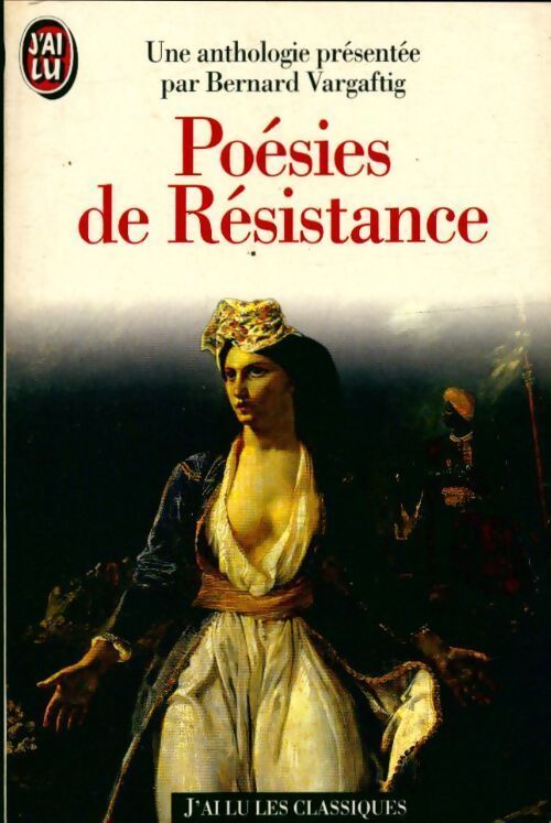 Livrenpoche : Poésies de résistance - Bernard Vargaftig - Livre