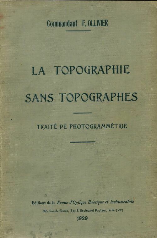Livrenpoche : La topographie sans topographes - Commandant F. Ollivier - Livre