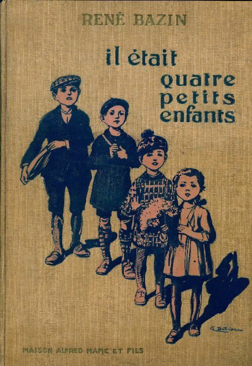 Livrenpoche : Il était quatre petits enfants - René Bazin - Livre