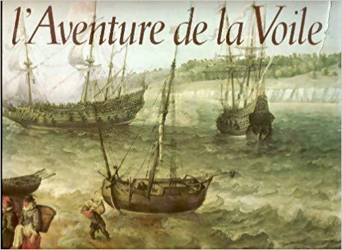 L'aventure de la voile - Donald Macintyre -  Albin Michel GF - Livre