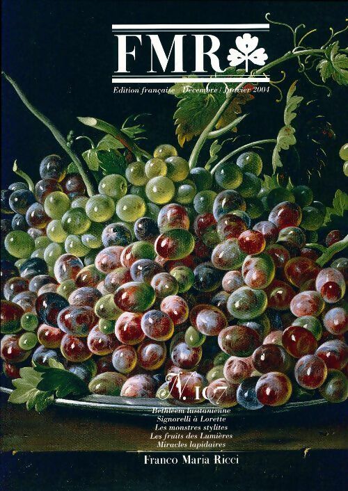 Livrenpoche : FMR N°107 : Bethléem lusitanienne - signorelli à lorette - les monstres stylites - les fruits des lumières - miracles lapidaires - Collectif - Livre