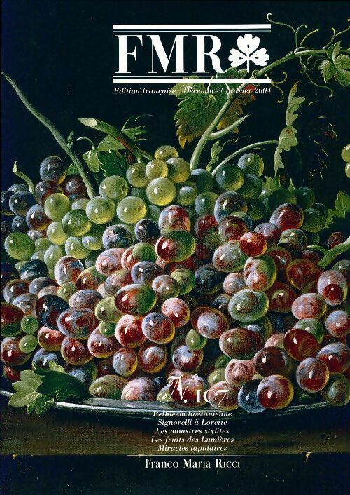 FMR N°107 : Bethléem lusitanienne - signorelli à lorette - les monstres stylites - les fruits des lumières - miracles lapidaires - Collectif -  FMR - Livre