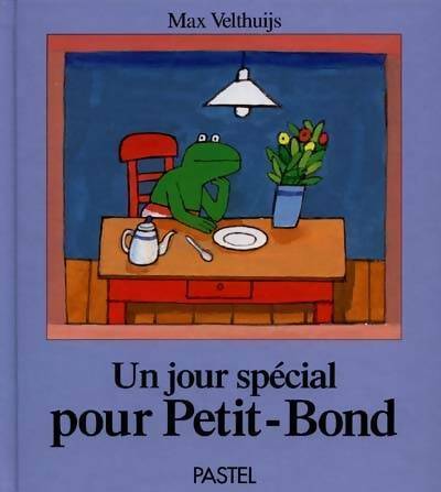 Livrenpoche : Un jour spécial pour Petit-Bond - Max Velthuijs - Livre