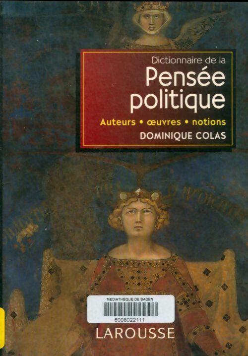 Livrenpoche : Dictionnaire de la pensée politique - Dominique Colas - Livre