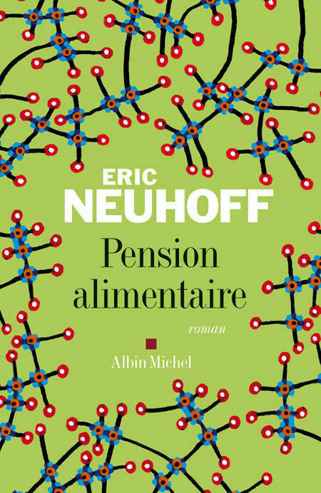 Livrenpoche : Pension alimentaire - Eric Neuhoff - Livre