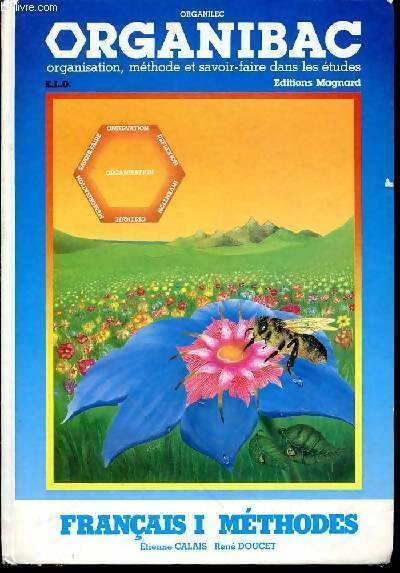 Français Tome I : Méthodes - Etienne Calais - Livre