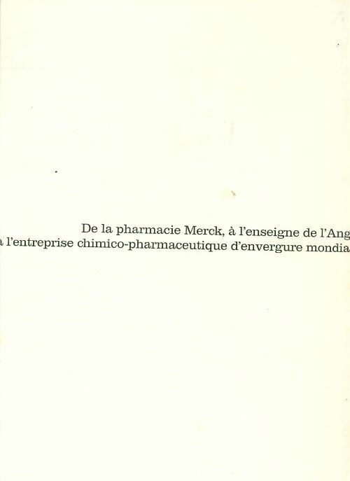 Livrenpoche : De la pharmacie Merck, à l'enseigne de l'Ange; à l'entreprise chimico-pharmaceutique d'envergure mondiale - Collectif - Livre
