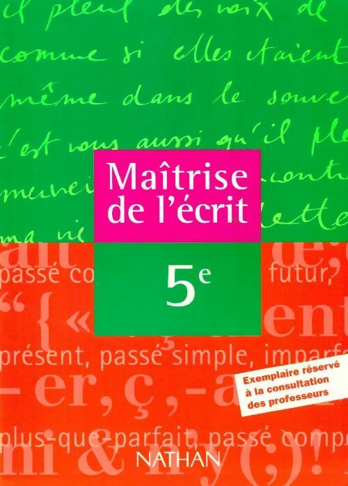 Livrenpoche : Maîtrise de l'écrit 5e - Collectif - Livre