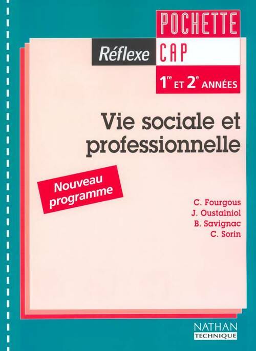 Livrenpoche : Vie sociale et professionnelle CAP - Claudine Fourgous - Livre