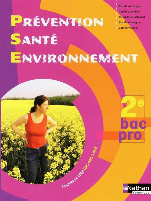 Livrenpoche : Prévention santé environnement Seconde Bac pro - Claudine Fourgous - Livre