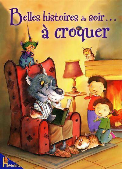 Livrenpoche : Belles histoires du soir... à croquer - Collectif - Livre