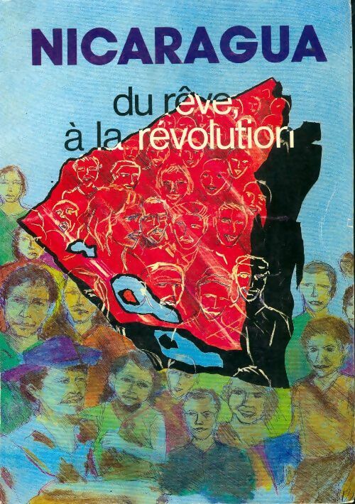 Livrenpoche : Nicaragua du rêve à la révolution - Collectif - Livre