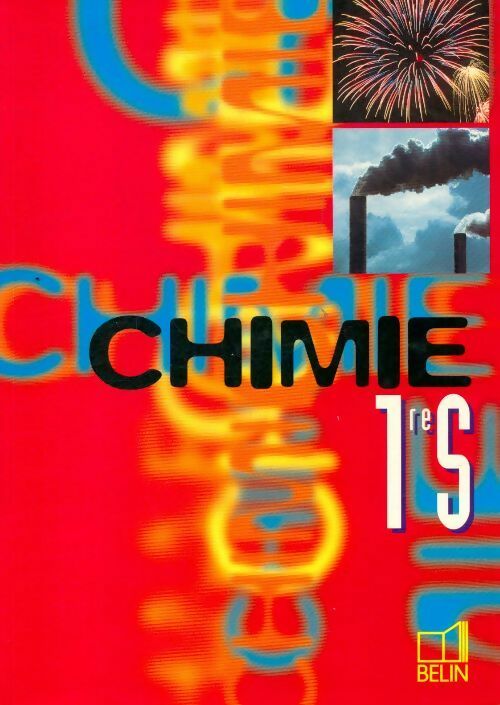 Livrenpoche : Chimie 1ère S - Collectif - Livre