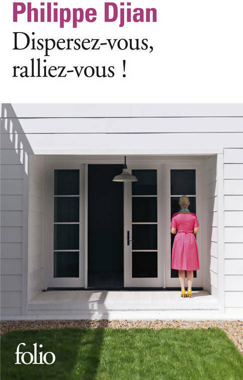 Livrenpoche : Dispersez-vous, ralliez-vous - Philippe Djian - Livre