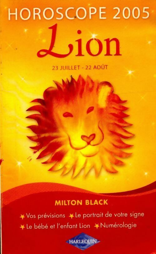 Livrenpoche : Horoscope 2005 : Lion - Milton Black - Livre