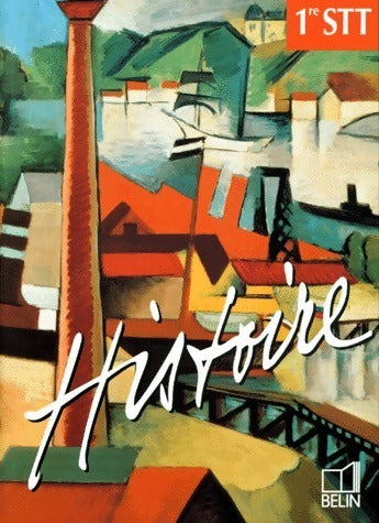 Livrenpoche : Histoire 1ère STT - Francis Démier - Livre