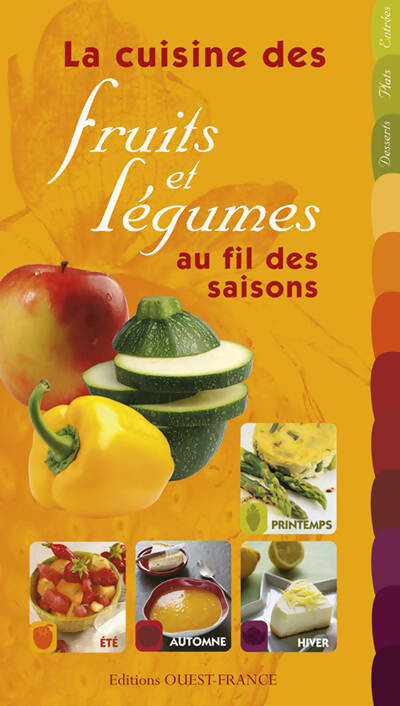 Livrenpoche : La cuisine des fruits et légumes au fil des saisons - Collectif - Livre