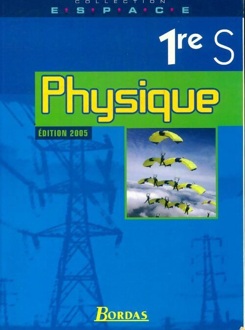 Livrenpoche : Physique 1ère S - Bernard Dirand - Livre