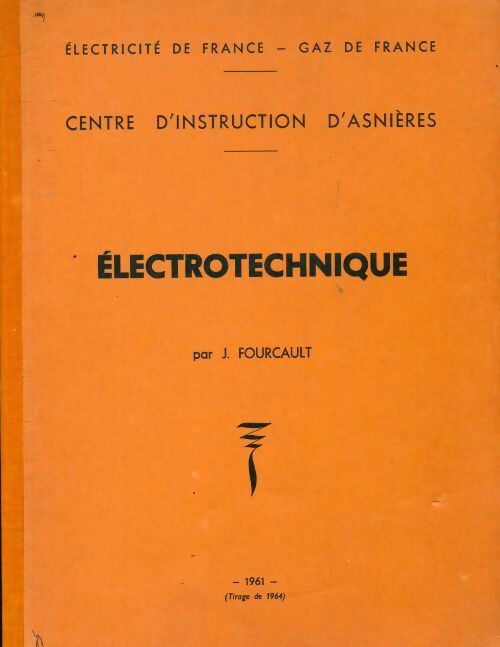 Livrenpoche : Électrotechnique - J Fourcault - Livre