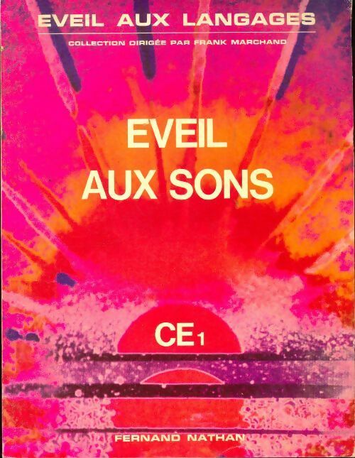 Livrenpoche : Éveil aux sons CE1 - Frank Marchand - Livre