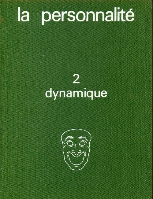 Livrenpoche : La personnalité Tome II : Dynamique - P. Pichot - Livre