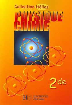Livrenpoche : Physique - chimie Seconde - Collectif - Livre