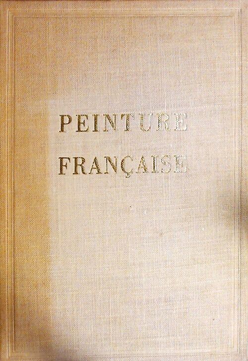 Livrenpoche : Peinture française du Moyen-Age à nos jours - Jacques Baschet - Livre