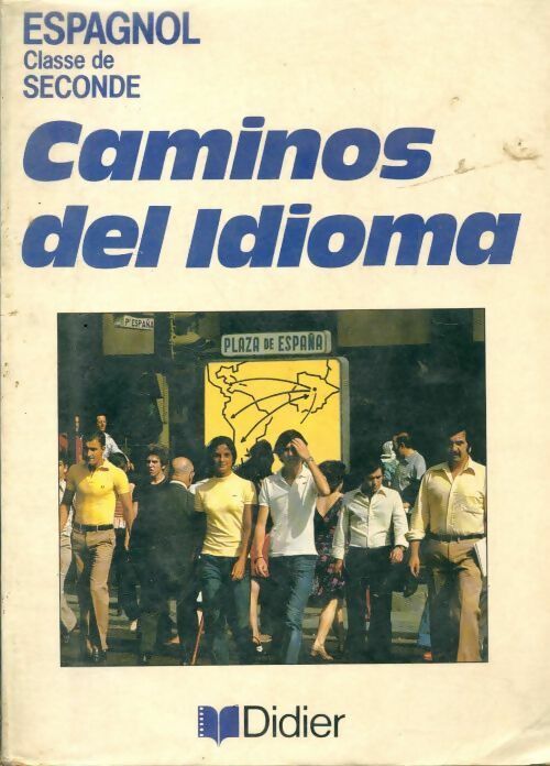 Livrenpoche : Caminos del idioma Seconde - Martine Boutboul-Zeitoun - Livre