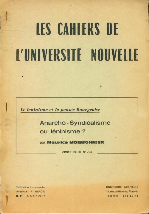 Livrenpoche : Les cahiers de l'université nouvelle n°704 - Maurice Moissonnier - Livre