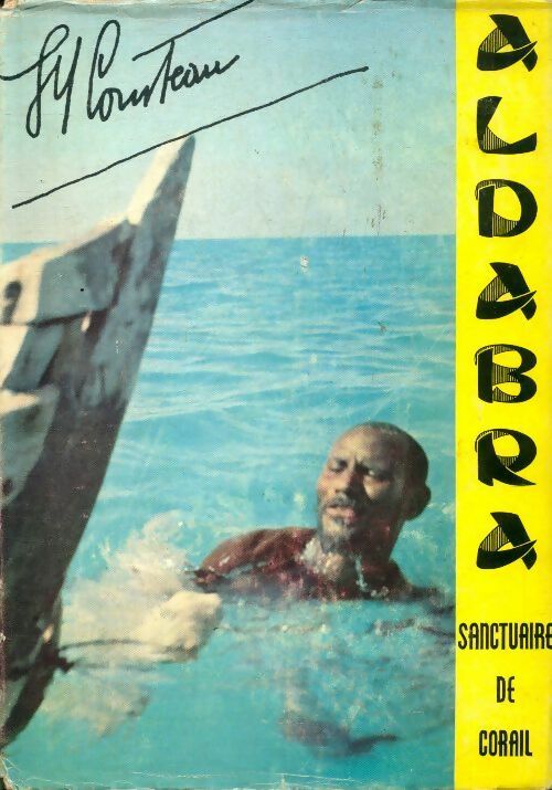 Livrenpoche : Aldabras sanctuaire de corail - Jacques-Yves Cousteau - Livre