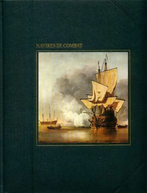 Livrenpoche : Navires de combat - David Howarth - Livre