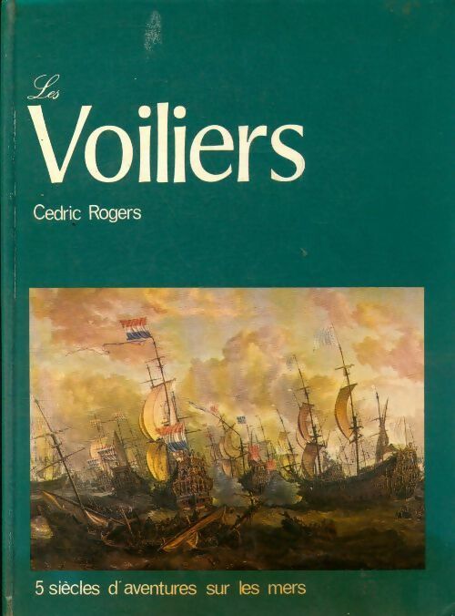 Livrenpoche : Les voiliers - Cédric Rogers - Livre