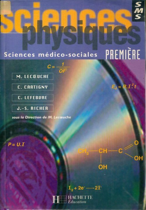 Livrenpoche : Sciences physiques 1ère SMS - Collectif - Livre