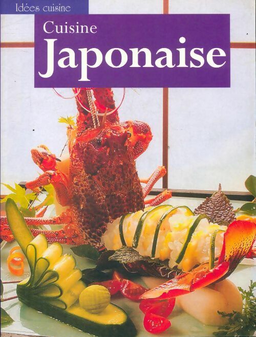 Livrenpoche : Cuisine japonaise - Collectif - Livre