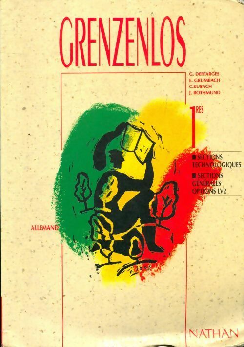 Livrenpoche : Grenzenlos : Allemand 1ère sections technologiques sections générales - Jane Rothmund - Livre