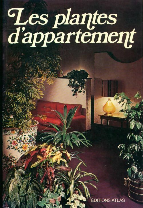 Livrenpoche : Les plantes d'appartement - Pasquale Perrucchietti - Livre
